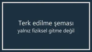 Terk Edilme Şeması Nedir? İlişkilerde Yalnızlık ve Ayrılık Korkusu